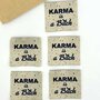 L'Etiquette Home Couture - Karma is a Bitch - woven labels